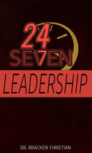 Load image into Gallery viewer, 24/7 Leadership