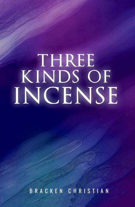 Three Kinds of Incense