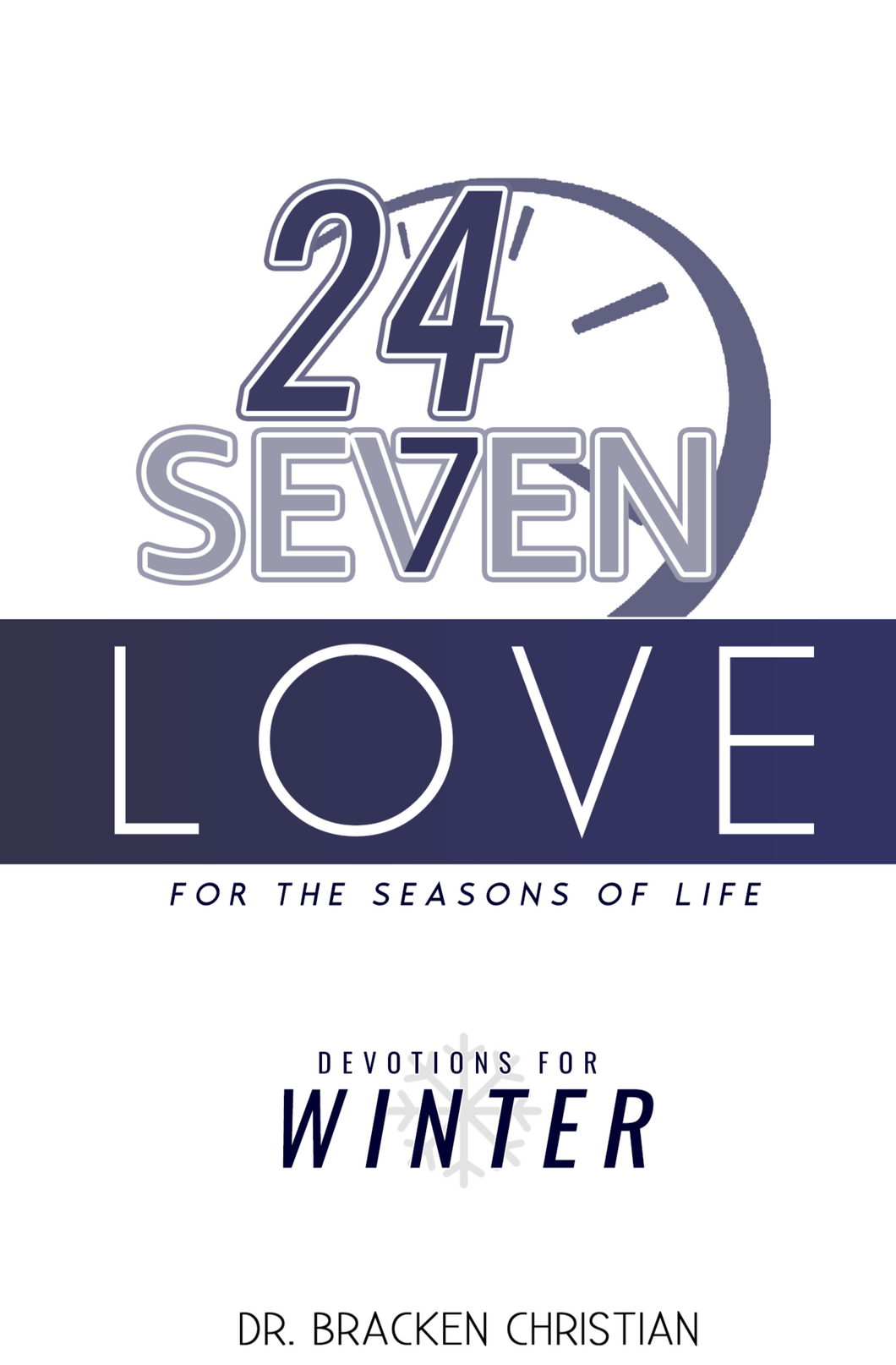 24/7 Love - Winter Devotions